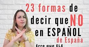 23 formas de decir que NO en español | Cómo decir que NO en español de España