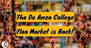 The De Anza College Flea Market is Back!