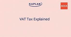 VAT Tax Explained