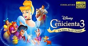 "La Cenicienta 3 Full HD" (2007) - Cinelatino