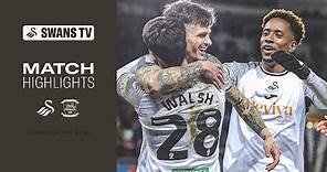 Swansea City v Preston North End | Highlights