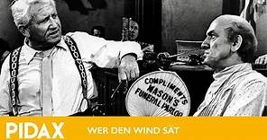 Pidax - Wer den Wind sät (1960, Stanley Kramer)