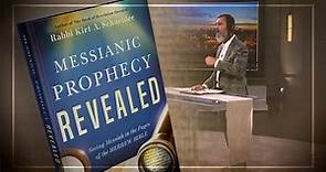 Messianic Prophecy Revealed by Rabbi Kirt A. Schneider - Book Trailer