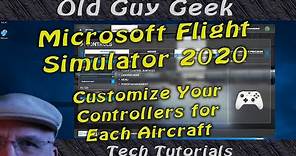 Microsoft Flight Simulator 2020 - Adjust Controllers For Each Aircraft Even in Flight
