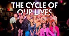 The Cycle of Our Lives - CCPA Musical Theatre Class of 2023