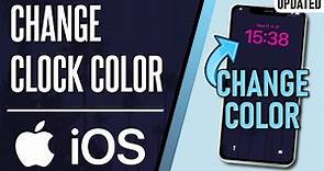 How to Change Clock Color on iPhone (UPDATED For iOS 17+)