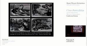 Max Ernst. Conferencia de Guillermo Solana / “Cinco surrealistas”