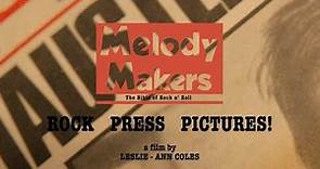 Melody Makers: Should've Been There! | Trailer | Leslie Ann Coles | Steve Abbo Abbot | Keith Altham