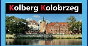 Kolberg Polen Kołobrzeg Polska