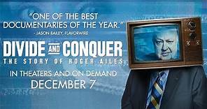 Divide And Conquer: The Story of Roger Ailes - Trailer