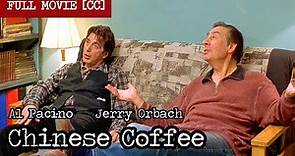 Chinese Coffee (2000) [CC] | Al Pacino, Jerry Orbach | Full Movie