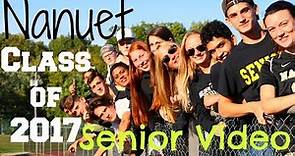 Nanuet High School Class of 2017 Senior Video