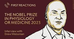 First reactions | Drew Weissman, Nobel Prize in Physiology or Medicine 2023 | Telephone interview