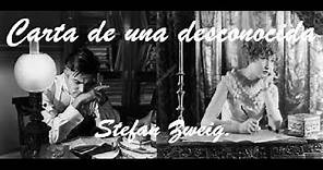 📘 CARTA DE UNA DESCONOCIDA - Stefan Zweig (audiolibro)