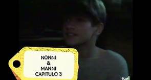 Nonni & Manni (Serie del año 1988)Capítulo 3