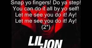 Lil John - Snap your fingers ( Lyrics )