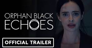 Orphan Black: Echoes - Official Trailer (2024) Krysten Ritter, Keeley Hawes