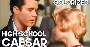 High School Caesar | COLORIZED | John Ashley | Full Drama Movie | English