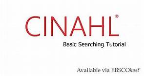 CINAHL Databases - Basic Searching Tutorial