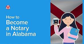 How to Become a Notary in Alabama | NNA