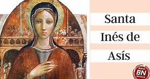 Biografía de Santa Inés de Asís
