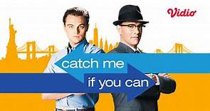 Nonton Catch Me if You Can (2002) Sub Indo