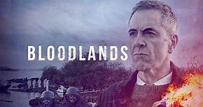Watch Bloodlands | Full Season | TVNZ