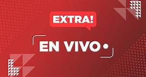 EXTRA TV EN VIVO| Trasmisión las 24 horas.