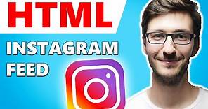 How to Add Instagram Feed to HTML Website (SIMPLE)