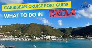 The Ultimate Caribbean Cruise Port Guide -Things to do in Tortola