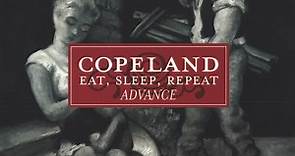 Copeland - Eat, Sleep, Repeat