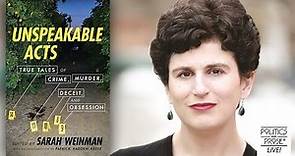 Sarah Weinman, "Unspeakable Acts"