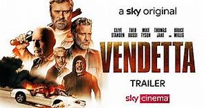 Vendetta | Official Trailer | Sky Cinema