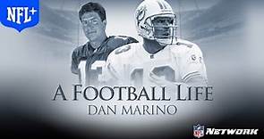 Dan Marino: The Greatest Quarterback to Never Win A Superbowl | A Football LIfe | NFL+