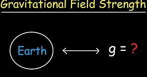 Gravitational Field Strength