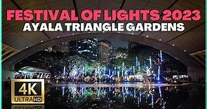 Ayala Triangle Gardens Festival of Lights 2023: Full Walking Tour, Makati Philippines 4K 🇵🇭