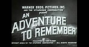 AN ADVENTURE TO REMEMBER Robert Youngson