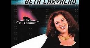 Beth Carvalho - Novo Millennium (Albúm Completo)