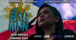 The Bagman (2024) TEASER | Arjo Atayde, John Arcilla, Judy Ann Santos - Agoncillo ABSCBN