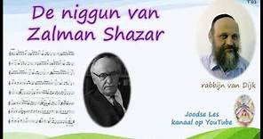 De niggun van Zalman Shazar