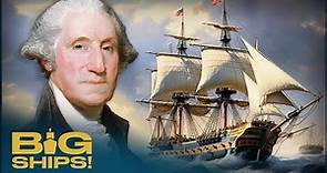USS Constitution: Restoring George Washington's Iconic Warship | Big Ships!