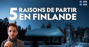 5 Raisons de voyager en Finlande
