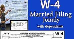 W4 for Married filing jointly with dependents. w-4 Married filing jointly, withholding.