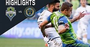HIGHLIGHTS: Seattle Sounders FC vs Philadelphia Union