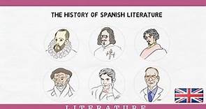 Spanish Literature The History of Spanish Literature