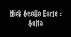 Nick Apollo Forte - Agita