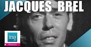 Jacques Brel "Ne me quitte pas" (live officiel) | Archive INA