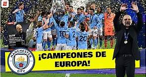 HISTÓRICO. Manchester City campeón. Guardiola, el mejor de todos los tiempos | UEFA Champions League