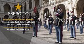 Accademia Militare di Modena - Giuramento degli Allievi Ufficiali del 202° Corso “Onore”