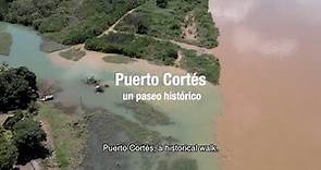 Puerto Cortés, un paseo histórico